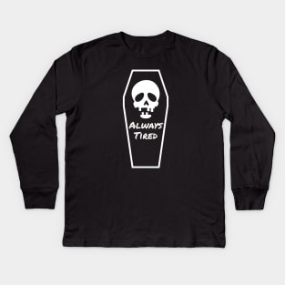 Always Tired skeleton by kaziknows Kids Long Sleeve T-Shirt